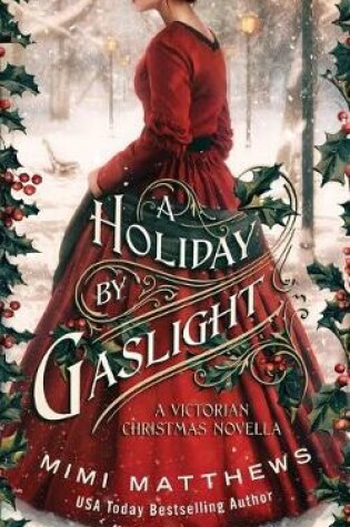 Cover of A Holiday By Gaslight
