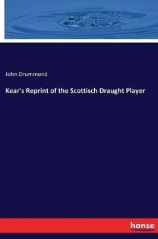 Cover of Kear's Reprint of the Scottisch Draught Player