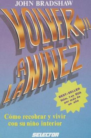 Cover of Volver a la Ninez