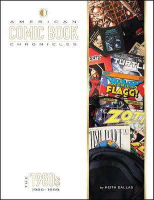 Book cover for American Comic Book Chronicles: The 1980s