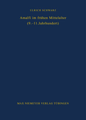 Book cover for Amalfi im fruhen Mittelalter (9.-11. Jahrhundert)