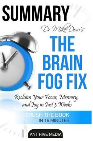 Cover of Summary Dr. Mike Dow's the Brain Fog Fix