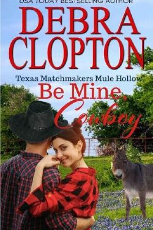 Cover of Be Mine, Cowboy