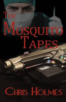 Book cover for The Mosquito Tapes