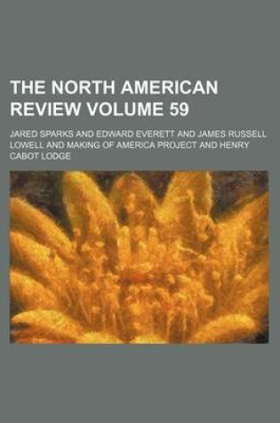 Cover of The North American Review Volume 59