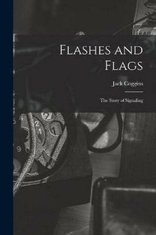 Cover of Flashes and Flags