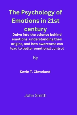 Book cover for The Psychology of Emotions in 21st century