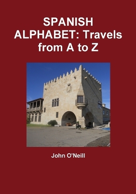 Book cover for SPANISH ALPHABET: Travels from A to Z