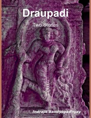 Book cover for Draupadi: Two Stories