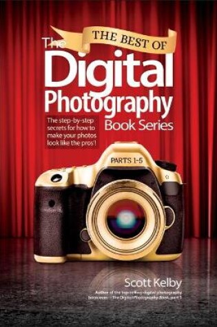 Cover of Best of The Digital Photography Book Series, The