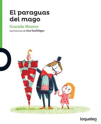 Book cover for El Paraguas del Mago (the Magician's Umbrella)