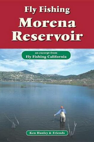 Cover of Fly Fishing Morena Reservoir