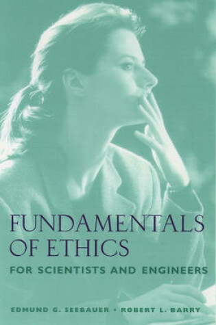 Cover of Instructor's Manual for "Fundamentals of Ethics for Scientists and Engineers"