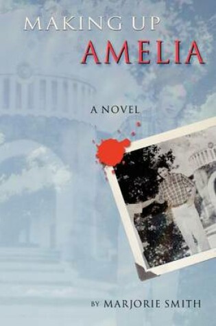 Cover of Making Up Amelia