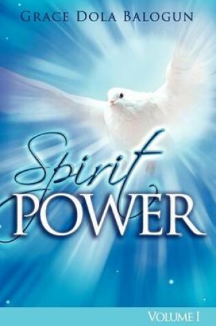 Cover of The Spirit Power Volume I