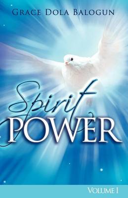 Book cover for The Spirit Power Volume I