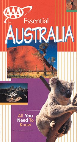 Cover of Essential Australia (AAA Essential Travel Guide Series)