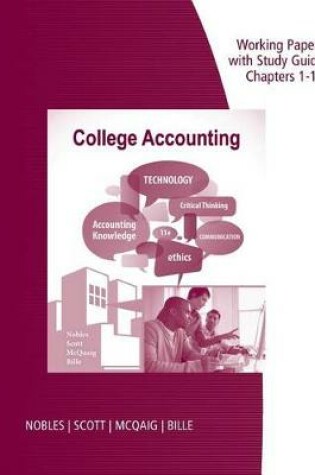 Cover of Working Papers Study Guide, Chapters 1-12 for  Nobles/Scott/McQuaig/Bille's College Accounting, 11th