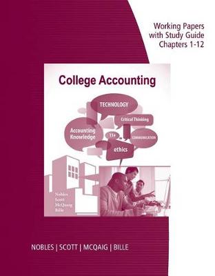 Book cover for Working Papers Study Guide, Chapters 1-12 for  Nobles/Scott/McQuaig/Bille's College Accounting, 11th