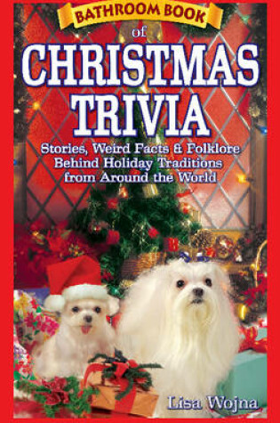 Cover of Bathroom Book of Christmas Trivia