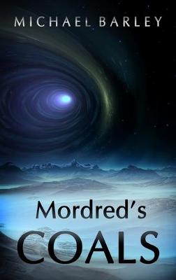 Book cover for Mordred's Coals
