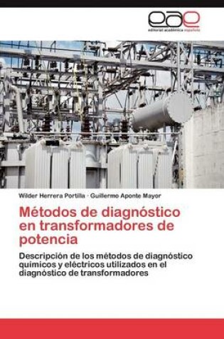 Cover of Metodos de diagnostico en transformadores de potencia