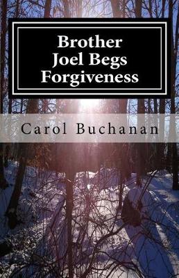Book cover for Brother Joel Begs Forgiveness
