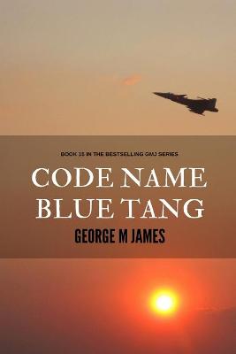 Book cover for Code Name Blue Tang