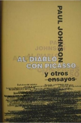 Cover of Al Diablo Con Picasso y Otros Ensayos