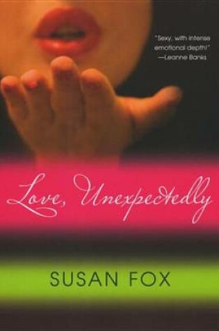 Cover of Love, Unexpectedly