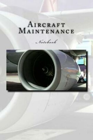 Cover of Aircraft Maintenance