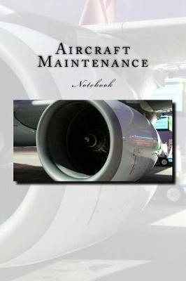 Book cover for Aircraft Maintenance