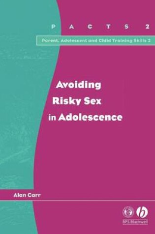 Cover of Avoiding Risky Sex in Adolescence