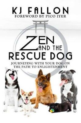 Cover of Zen and the Rescue Dog