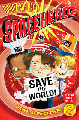 Book cover for Spaceheadz Save the World