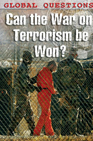 Cover of Can the War on Terrorism be Won?