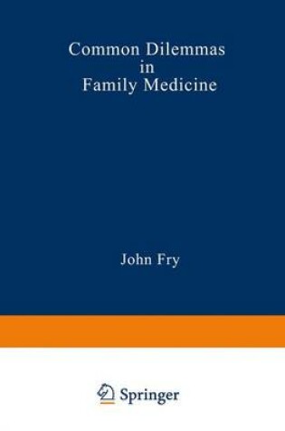 Cover of Common Dilemmas in Family Medicine