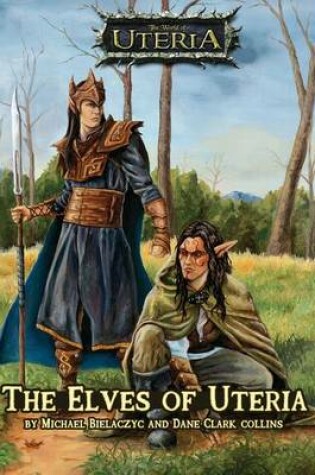 Cover of The Elves of Uteria