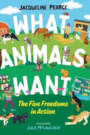 Cover of What Animals Want