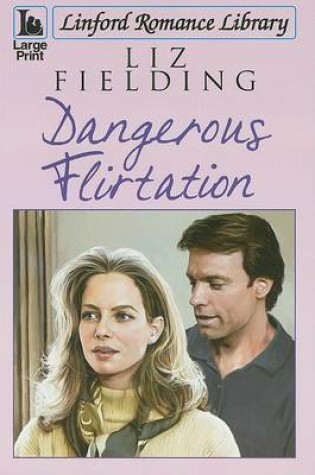 Cover of Dangerous Flirtation