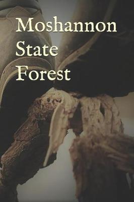 Book cover for Moshannon State Forest