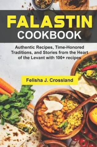 Cover of Falastin Cookbook