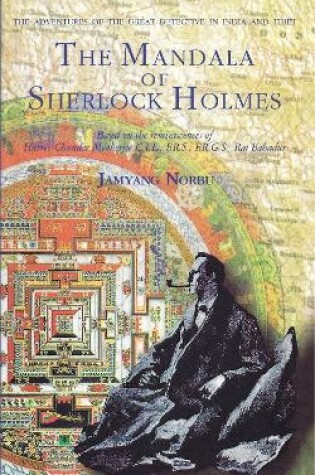 Cover of The Mandala of Sherlock Holmes: The Adventures of the Great Detective in Tibet