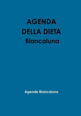 Book cover for Agenda della dieta Biancaluna