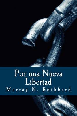 Book cover for Por una Nueva Libertad