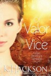 Book cover for Of Valor & Vice