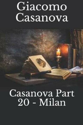 Cover of Casanova Part 20 - Milan