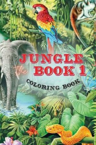 Cover of The Jungle Book 1 Coloring Book