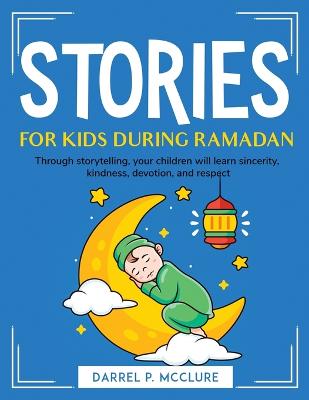 Cover of Stories for Kids During Ramadan