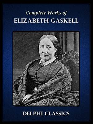 Book cover for Complete Works of Elizabeth Gaskell